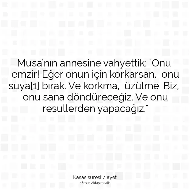 Ayetbul | Kuran Mealleri | Quran | Kasas suresi 7. ayet