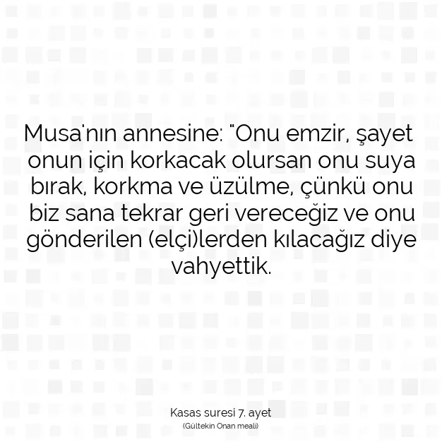 Ayetbul | Kuran Mealleri | Quran | Kasas suresi 7. ayet