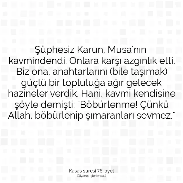 Ayetbul | Kuran Mealleri | Quran | Kasas suresi 76. ayet