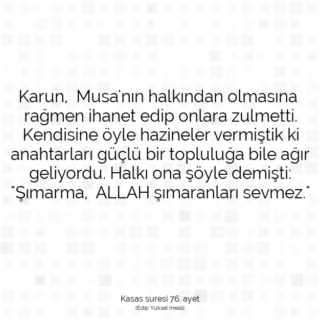 Ayetbul | Kuran Mealleri | Quran | Kasas suresi 76. ayet