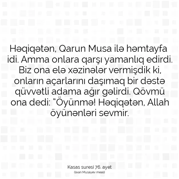 Ayetbul | Kuran Mealleri | Quran | Kasas suresi 76. ayet