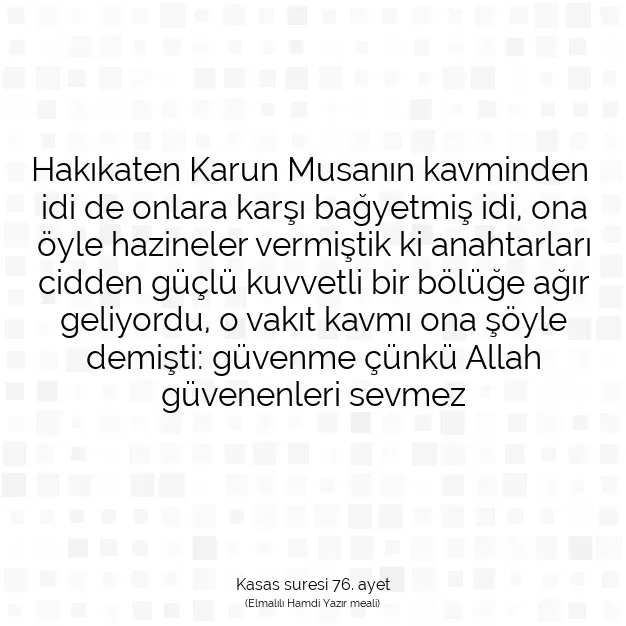 Ayetbul | Kuran Mealleri | Quran | Kasas suresi 76. ayet