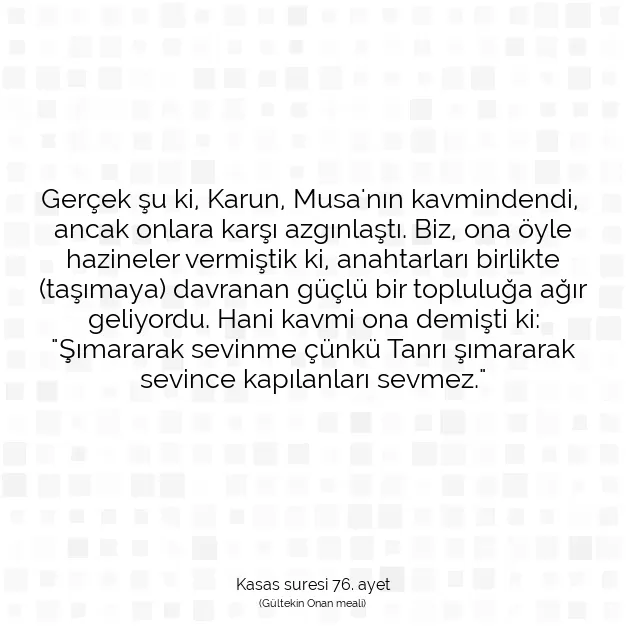 Ayetbul | Kuran Mealleri | Quran | Kasas suresi 76. ayet