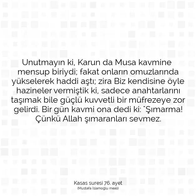 Ayetbul | Kuran Mealleri | Quran | Kasas suresi 76. ayet