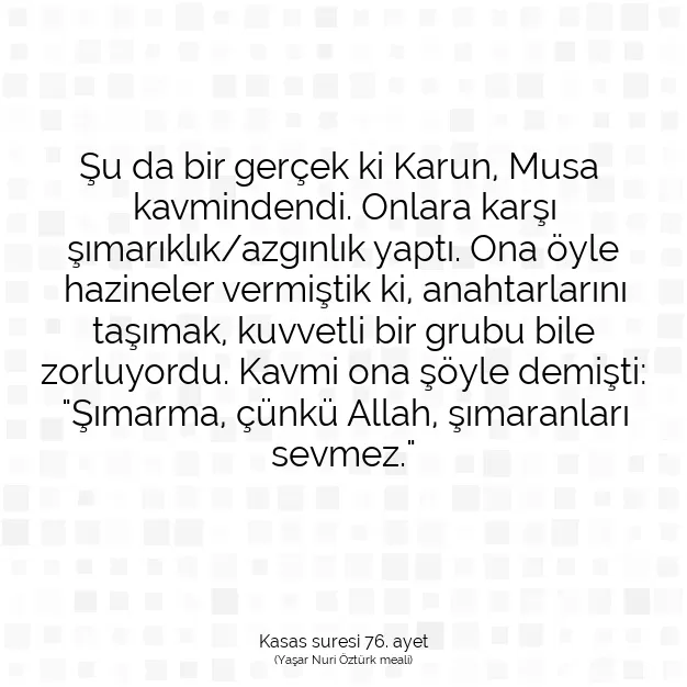 Ayetbul | Kuran Mealleri | Quran | Kasas suresi 76. ayet