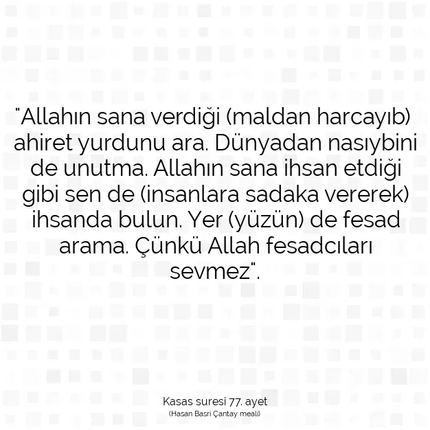 Ayetbul | Kuran Mealleri | Quran | Kasas suresi 77. ayet