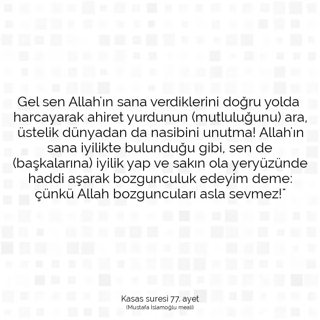 Ayetbul | Kuran Mealleri | Quran | Kasas suresi 77. ayet