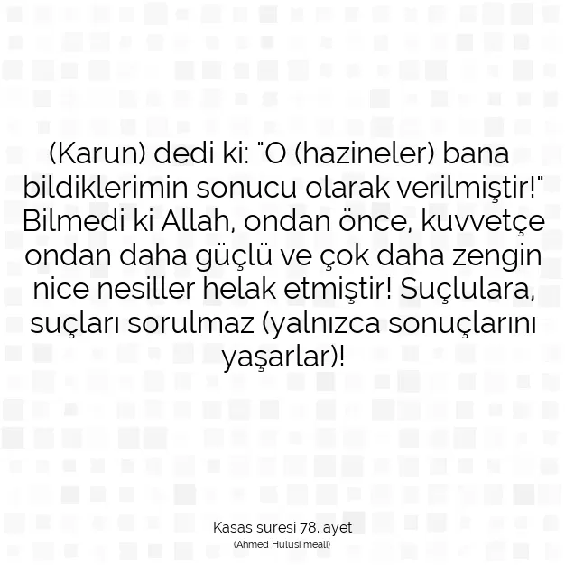 Ayetbul | Kuran Mealleri | Quran | Kasas suresi 78. ayet