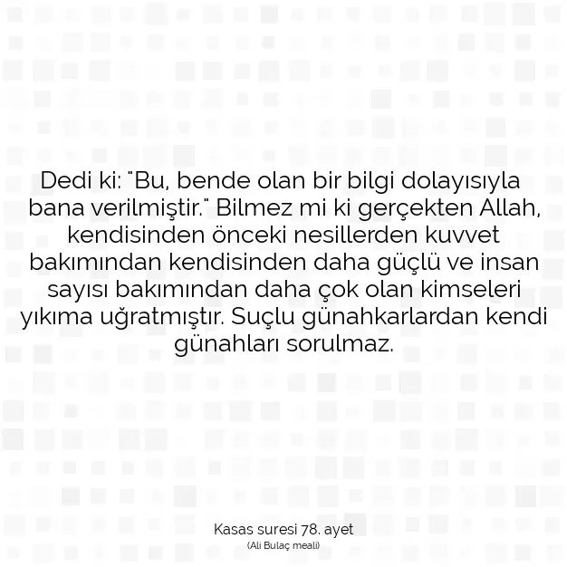 Ayetbul | Kuran Mealleri | Quran | Kasas suresi 78. ayet