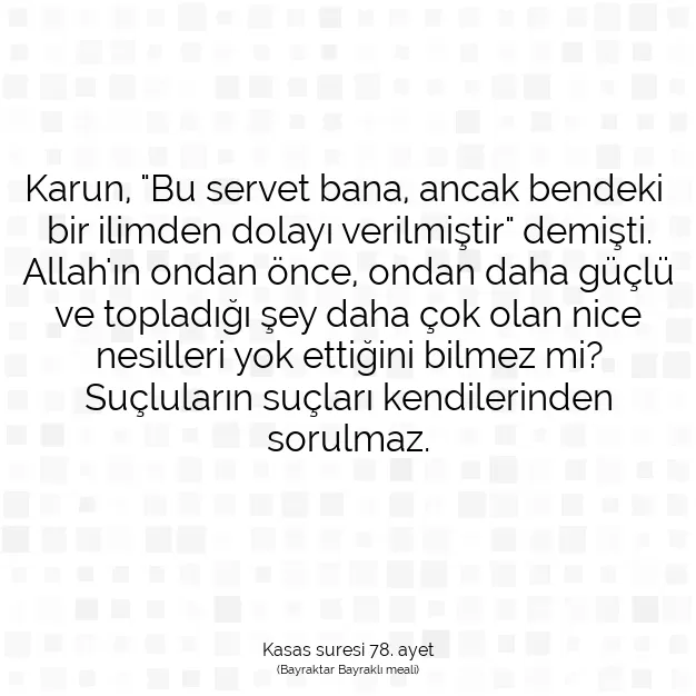 Ayetbul | Kuran Mealleri | Quran | Kasas suresi 78. ayet