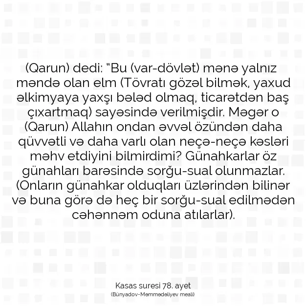 Ayetbul | Kuran Mealleri | Quran | Kasas suresi 78. ayet