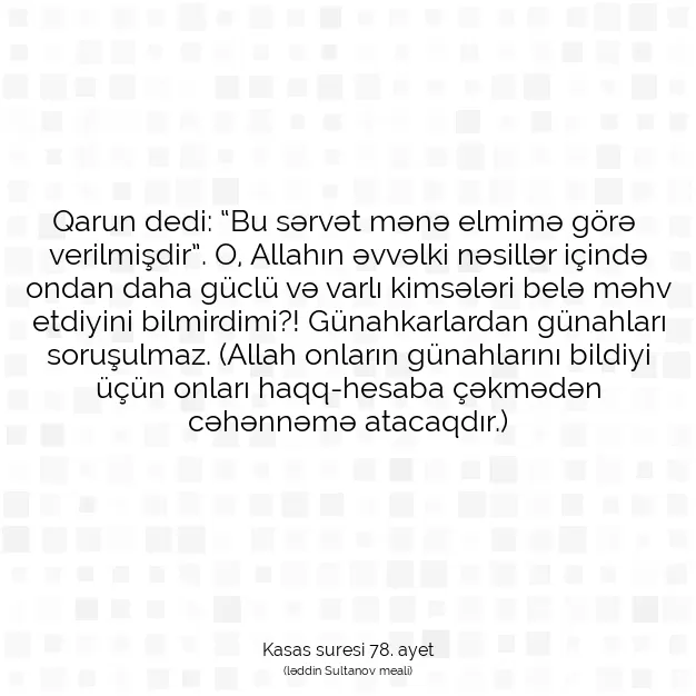 Ayetbul | Kuran Mealleri | Quran | Kasas suresi 78. ayet