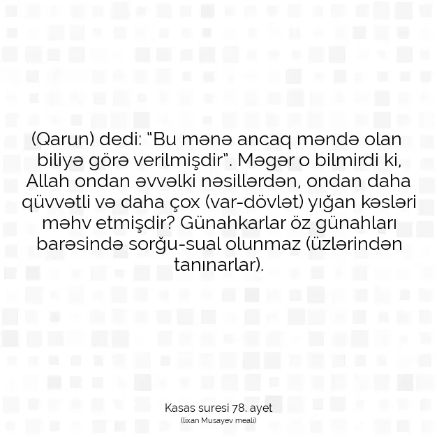 Ayetbul | Kuran Mealleri | Quran | Kasas suresi 78. ayet