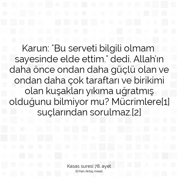 Ayetbul | Kuran Mealleri | Quran | Kasas suresi 78. ayet