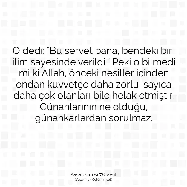 Ayetbul | Kuran Mealleri | Quran | Kasas suresi 78. ayet