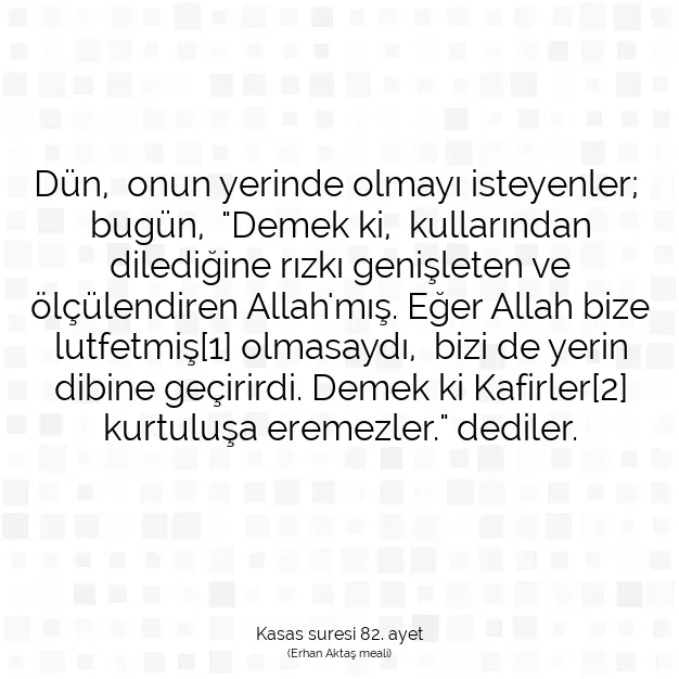 Ayetbul | Kuran Mealleri | Quran | Kasas suresi 82. ayet