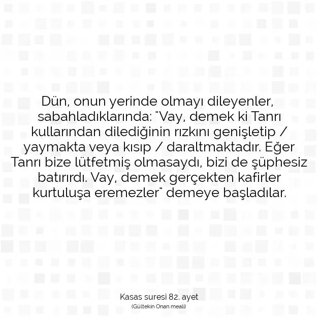 Ayetbul | Kuran Mealleri | Quran | Kasas suresi 82. ayet