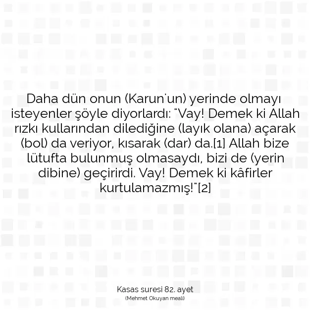 Ayetbul | Kuran Mealleri | Quran | Kasas suresi 82. ayet