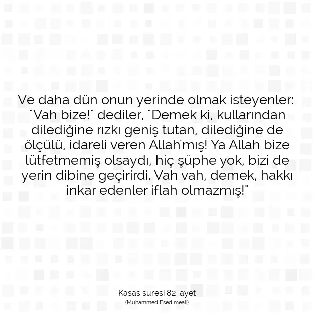 Ayetbul | Kuran Mealleri | Quran | Kasas suresi 82. ayet