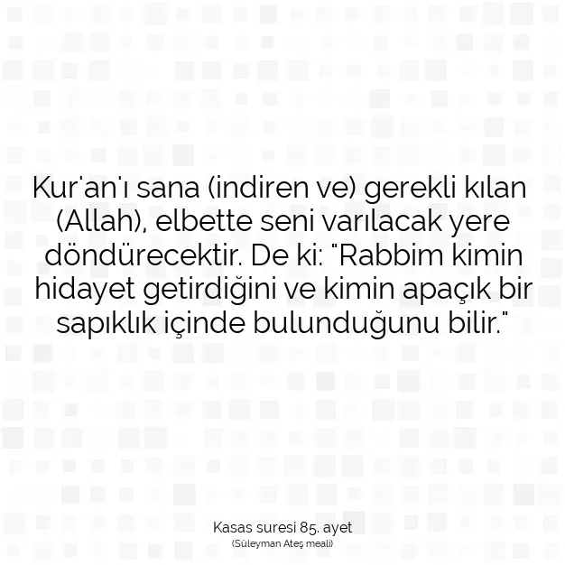 Ayetbul | Kuran Mealleri | Quran | Kasas suresi 85. ayet