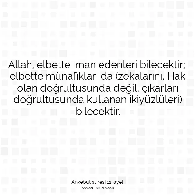 Ayetbul | Kuran Mealleri | Quran | Ankebut suresi 11. ayet