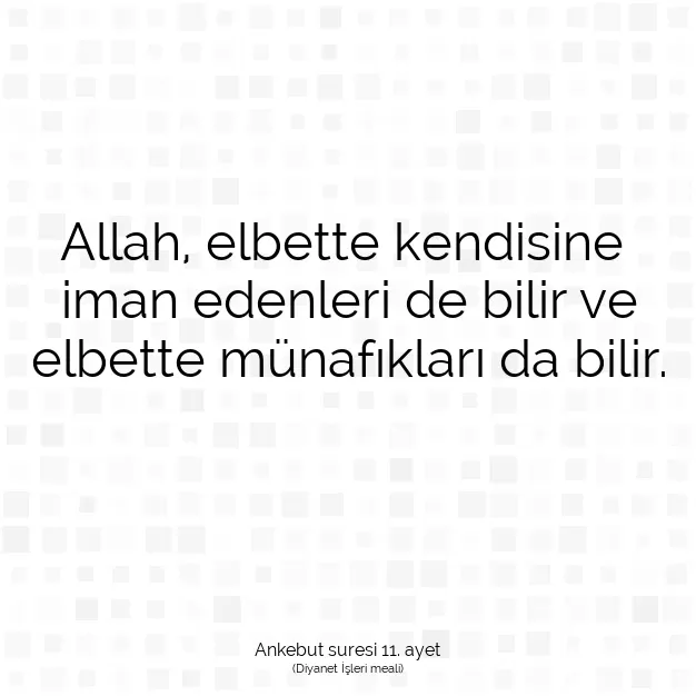 Ayetbul | Kuran Mealleri | Quran | Ankebut suresi 11. ayet