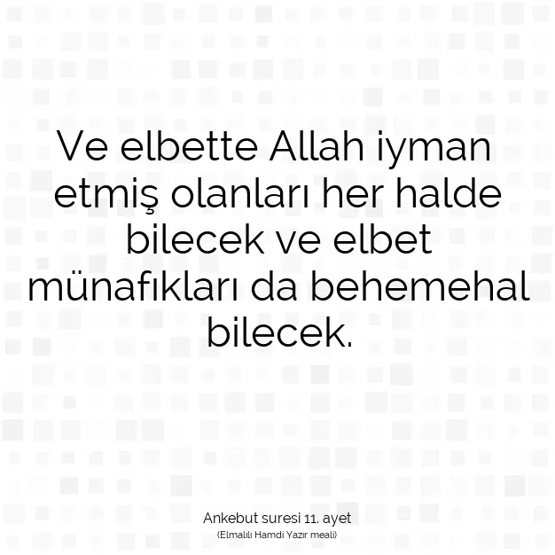 Ayetbul | Kuran Mealleri | Quran | Ankebut suresi 11. ayet