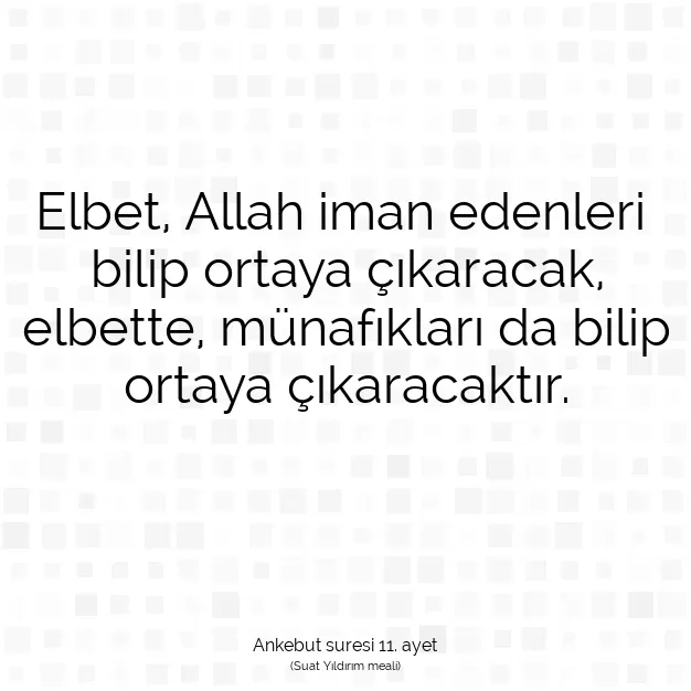 Ayetbul | Kuran Mealleri | Quran | Ankebut suresi 11. ayet