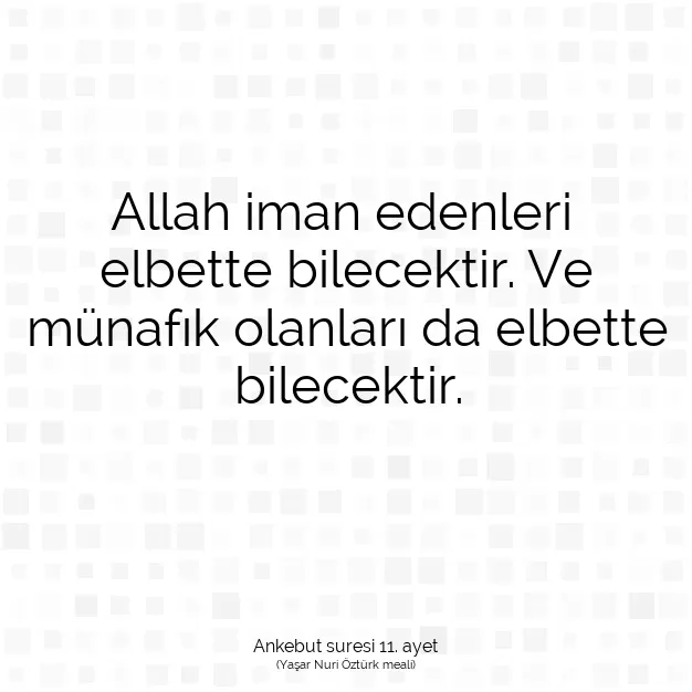 Ayetbul | Kuran Mealleri | Quran | Ankebut suresi 11. ayet