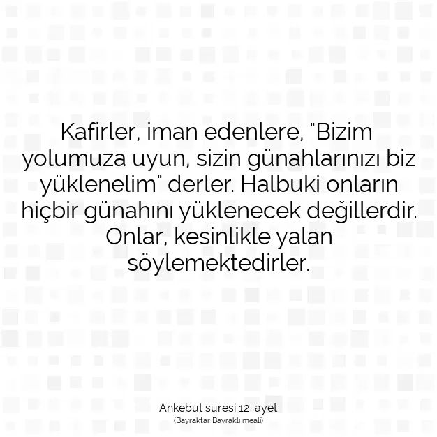 Ayetbul | Kuran Mealleri | Quran | Ankebut suresi 12. ayet