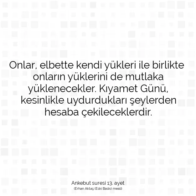 Ayetbul | Kuran Mealleri | Quran | Ankebut suresi 13. ayet