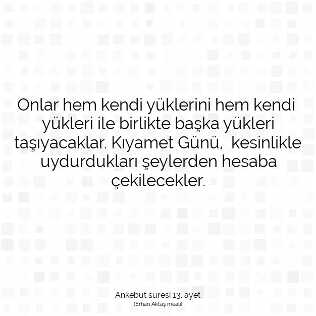 Ayetbul | Kuran Mealleri | Quran | Ankebut suresi 13. ayet