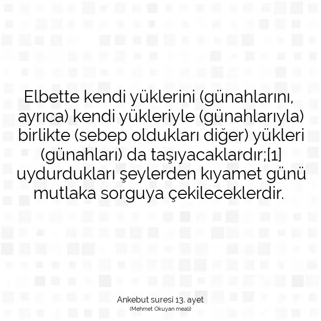 Ayetbul | Kuran Mealleri | Quran | Ankebut suresi 13. ayet