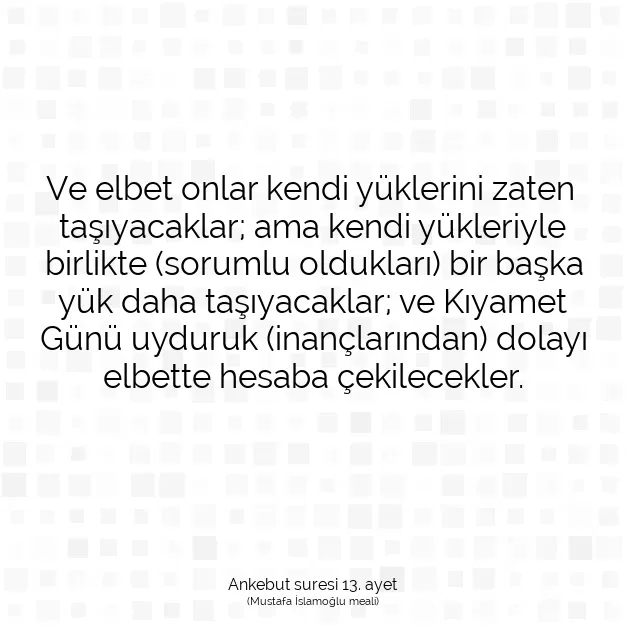 Ayetbul | Kuran Mealleri | Quran | Ankebut suresi 13. ayet