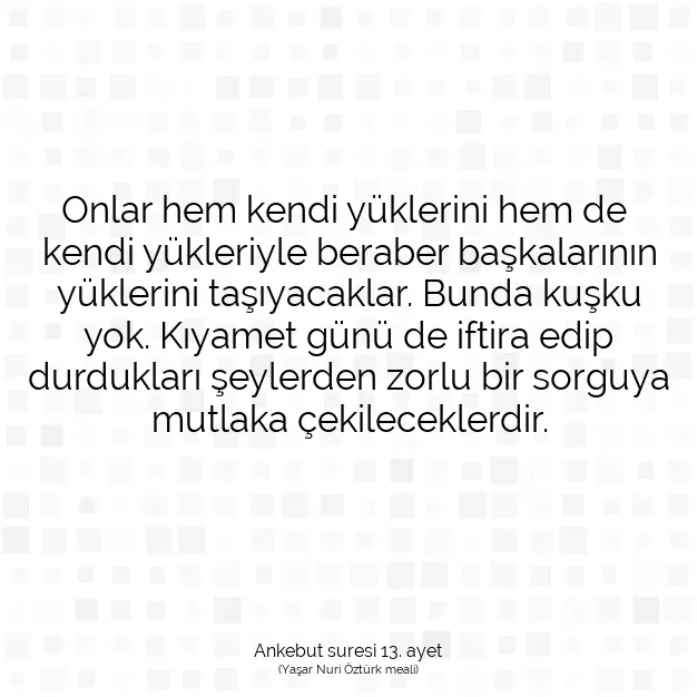 Ayetbul | Kuran Mealleri | Quran | Ankebut suresi 13. ayet