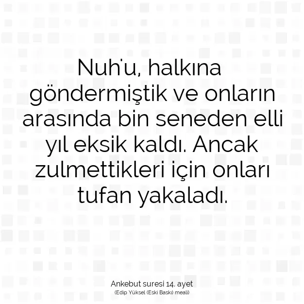 Ayetbul | Kuran Mealleri | Quran | Ankebut suresi 14. ayet