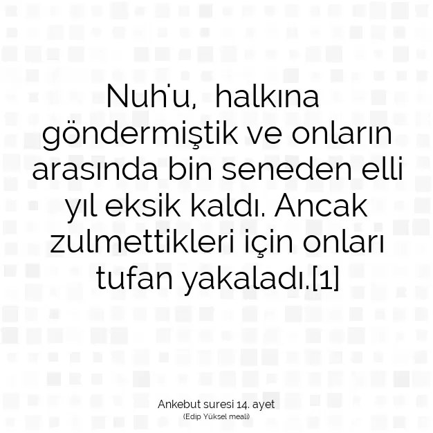 Ayetbul | Kuran Mealleri | Quran | Ankebut suresi 14. ayet