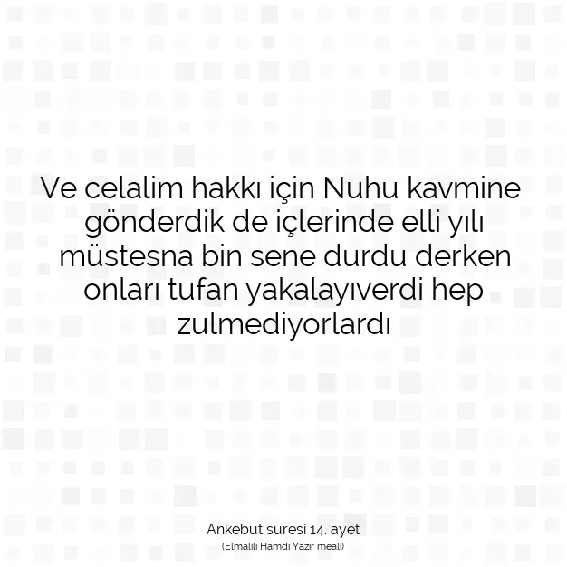 Ayetbul | Kuran Mealleri | Quran | Ankebut suresi 14. ayet