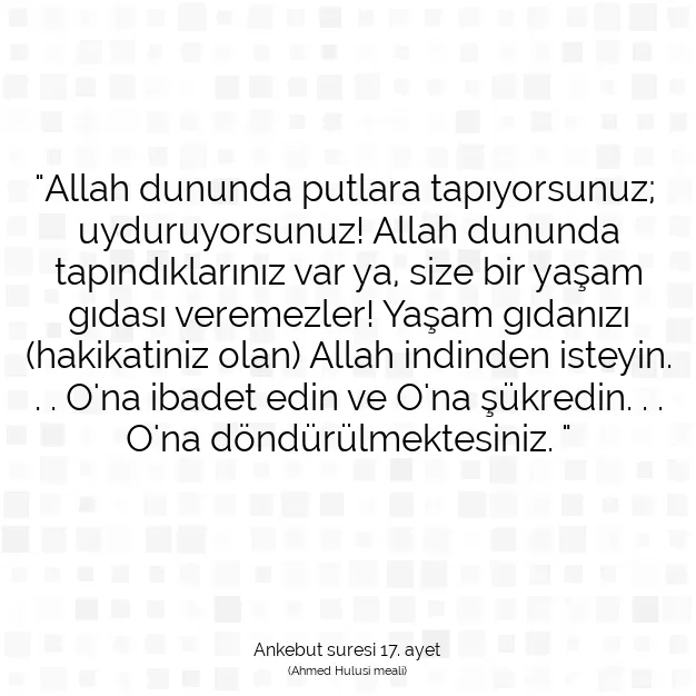 Ayetbul | Kuran Mealleri | Quran | Ankebut suresi 17. ayet