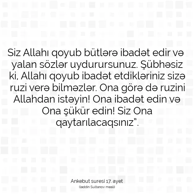 Ayetbul | Kuran Mealleri | Quran | Ankebut suresi 17. ayet