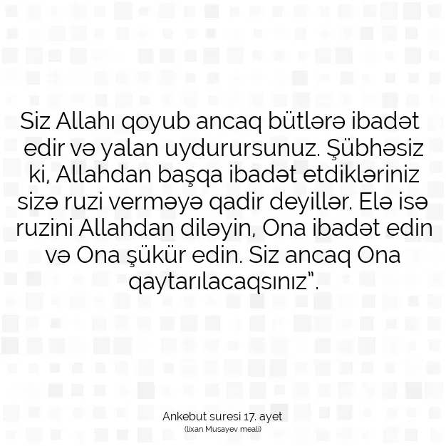 Ayetbul | Kuran Mealleri | Quran | Ankebut suresi 17. ayet