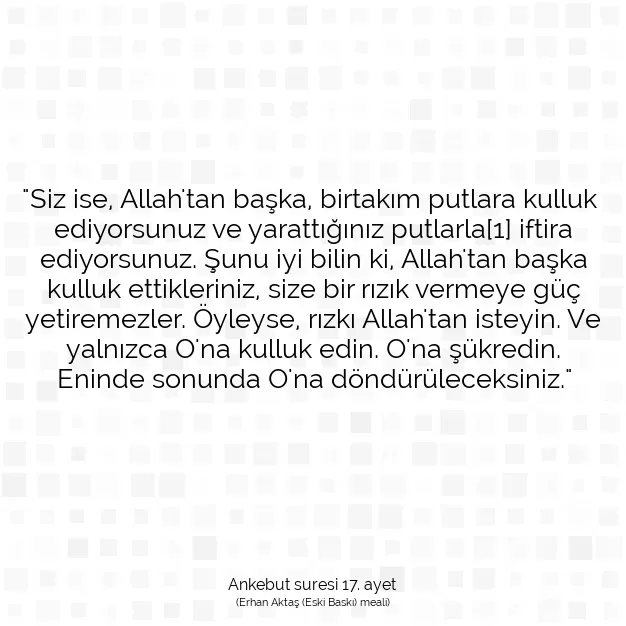 Ayetbul | Kuran Mealleri | Quran | Ankebut suresi 17. ayet