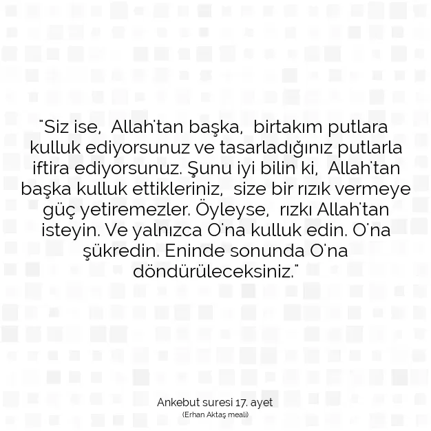 Ayetbul | Kuran Mealleri | Quran | Ankebut suresi 17. ayet