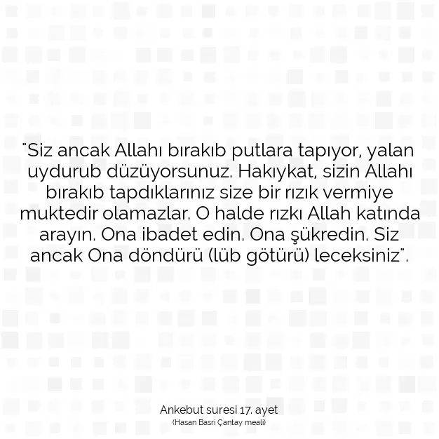 Ayetbul | Kuran Mealleri | Quran | Ankebut suresi 17. ayet