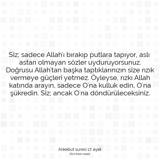 Ayetbul | Kuran Mealleri | Quran | Ankebut suresi 17. ayet