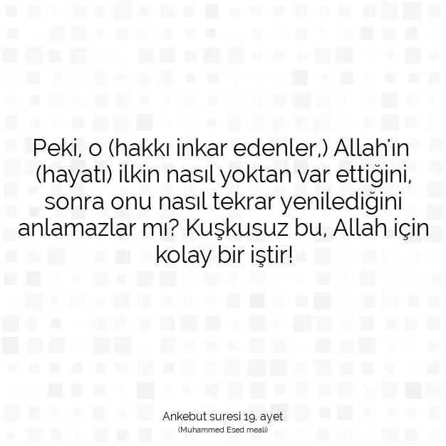 Ayetbul | Kuran Mealleri | Quran | Ankebut suresi 19. ayet