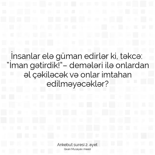 Ayetbul | Kuran Mealleri | Quran | Ankebut suresi 2. ayet