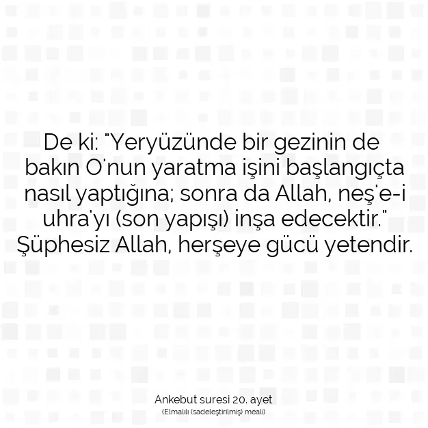 Ayetbul | Kuran Mealleri | Quran | Ankebut suresi 20. ayet