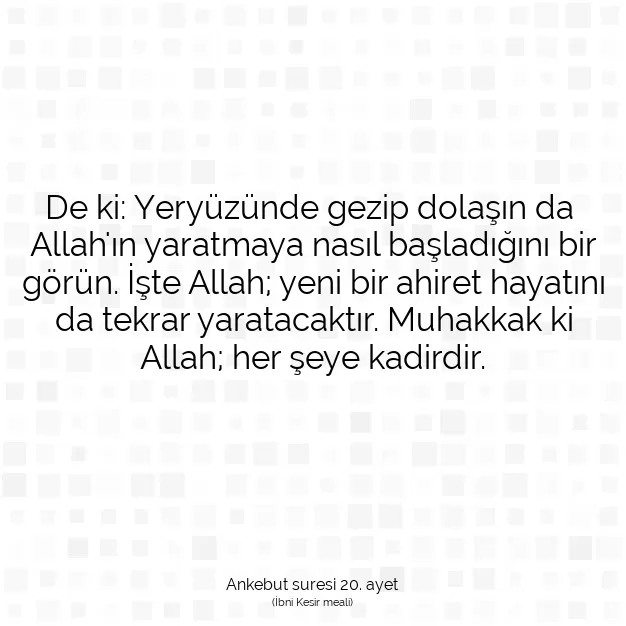 Ayetbul | Kuran Mealleri | Quran | Ankebut suresi 20. ayet