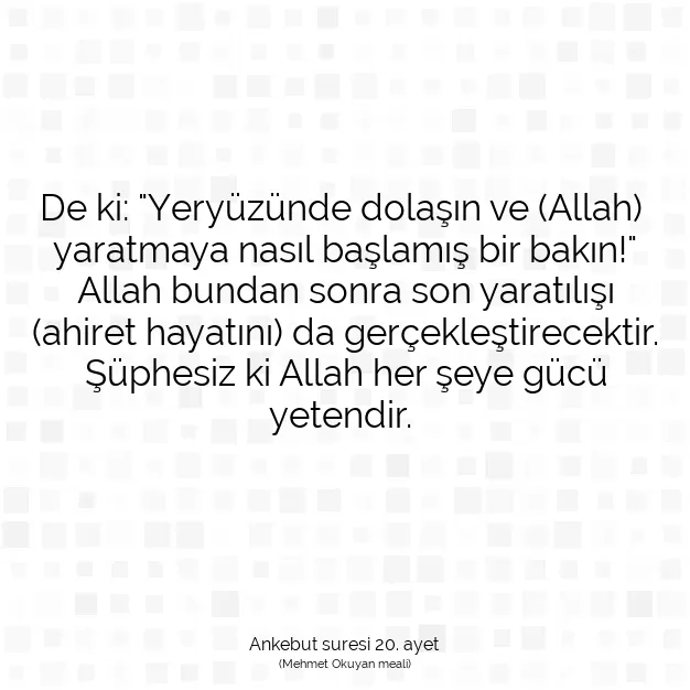 Ayetbul | Kuran Mealleri | Quran | Ankebut suresi 20. ayet